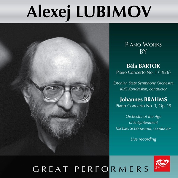 Bartók: Piano Concerto No. 1, Sz. 83 - Brahms: Piano Concerto No. 1 in D Minor, Op. 15 (Live)