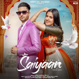 Saiyaan (feat. Pranjal Dahiya) Khatri & Akansha Tripathi