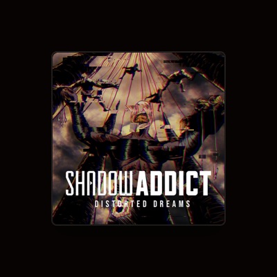 Listen to Shadow Addict, watch music videos, read bio, see tour dates & more!
