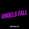 Angels Fall - Drum - Ma$ta火事 lyrics