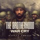 The Brotherhood War Cry