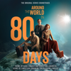 Around The World In 80 Days Theme (From The Original TV Series Soundtrack) - Hans Zimmer & Christian Lundberg