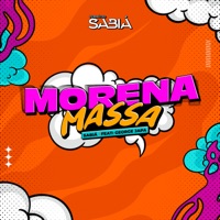 Morena Massa (feat. George Japa) - Single - Forró do sabiá