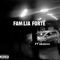 Familia Forte - Akalove, BIG ROCHA & GUAP BANDO lyrics
