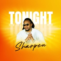 Tonight - Single - Sharpen
