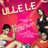 Ulle Le (From "Chiclets") - Single