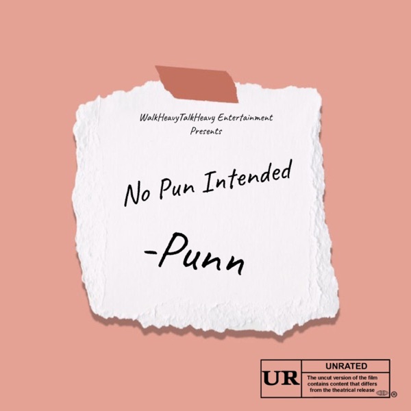 No Pun Intended