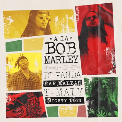 À la Bob Marley (Remix) - Single