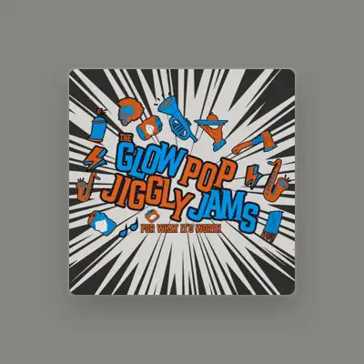 Listen to The Glow Pop Jiggly Jams, watch music videos, read bio, see tour dates & more!