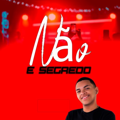 Não É Segredo - Single