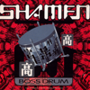 Boss Drum - EP - The Shamen