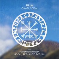 Onasi / Dew - EP - MI.LA, Bodai & Return To Saturn