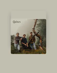 Listen to Crown, watch music videos, read bio, see tour dates & more!