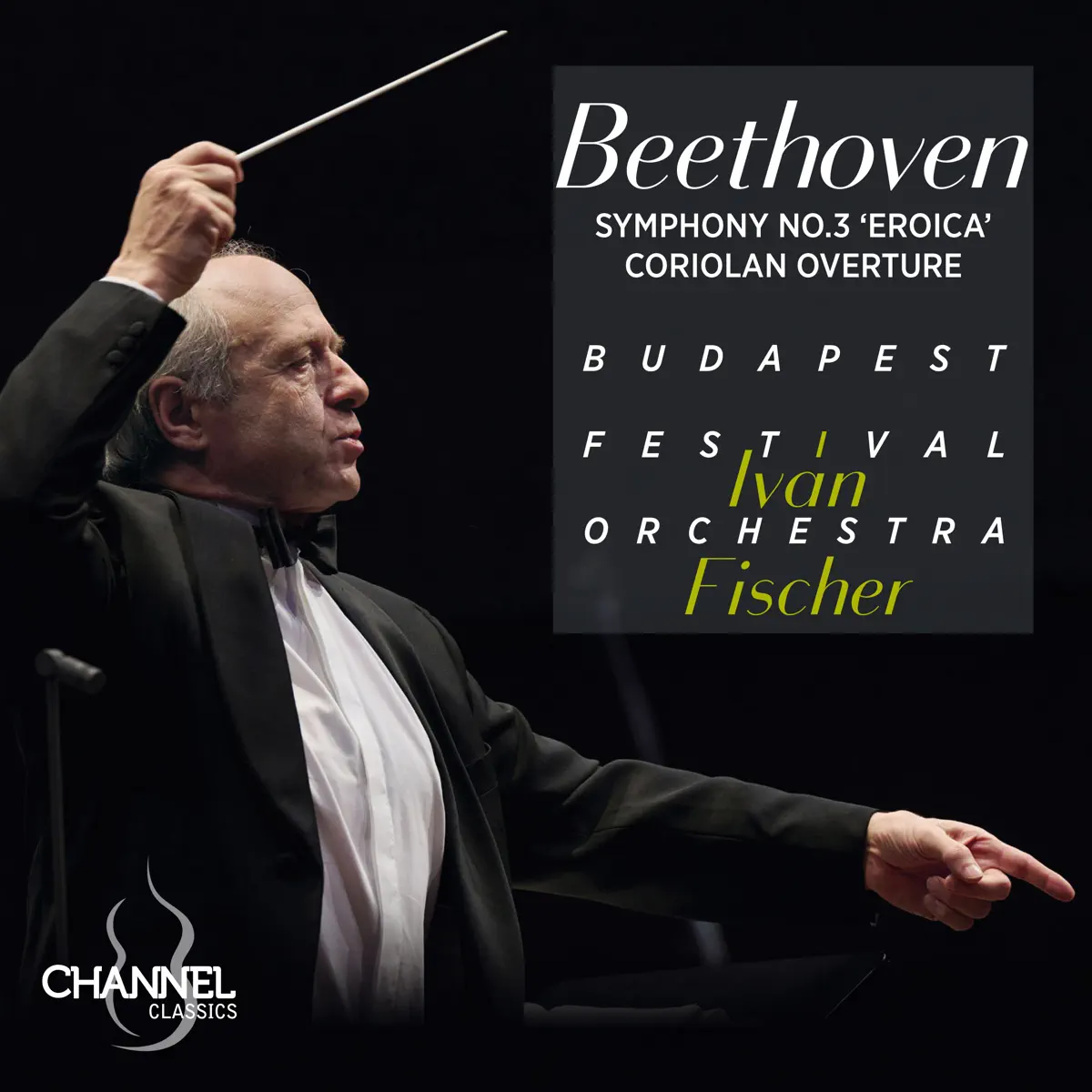 Iván Fischer & Budapest Festival Orchest - Beethoven: Symphony No. 3 "Eroica" & Coriolan Overture (2024) [iTunes Plus AAC M4A]-新房子