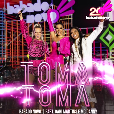Tu Gosta do Meu Toma Toma - Single