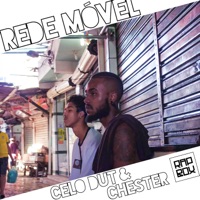 Rede Móvel - Single - Celo Dut & Chester