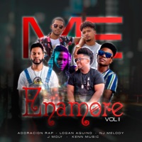 Me Enamoré Vol. 2 (feat. Logan Aquino, J Moly, Nj Melody & Kenn Music) - Single - Adoración Rap