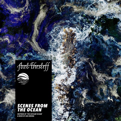 Scenes from the Ocean (Inspired by ‘The Outlaw Ocean’ a book by Ian Urbina)