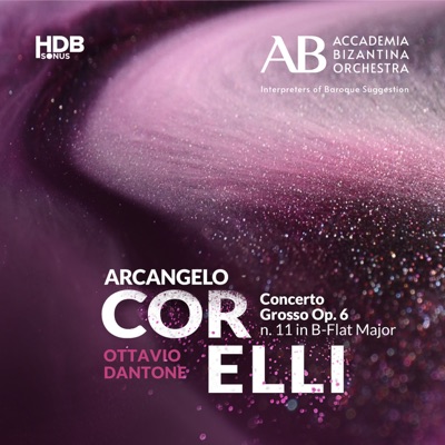 Corelli: Concerto Grosso in B-Flat Major, Op. 6 No. 11 - EP