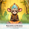 Mother Control (feat. SevenEver) [No Hopes Remix] - Karpovich & Neytraz
