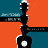 Me la Llevo - Javi Medina & Salistre