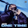 One Time - Single