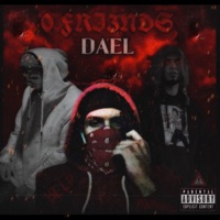 0 FRI3NDS (2023 Versión remasterizada) - Single - Dael