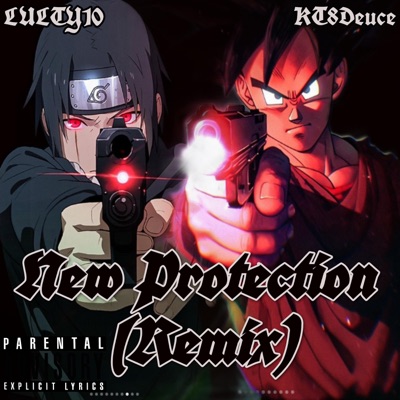 Newest Protection (Lul Ty10 Remix) - Single