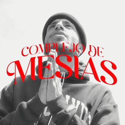 Complejo de Mesías (feat. CoZ) - Single
