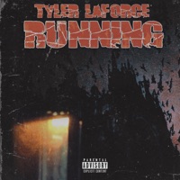 Running - Tyler LaForce
