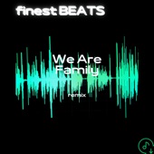 We Are Family (Remix) artwork