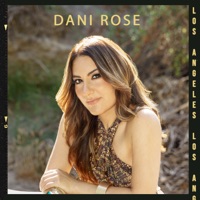 Los Angeles - Single - Dani Rose