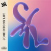 Come Into My Life - Single