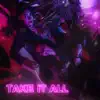 LIANA - Take It All
