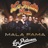 Mala Fama (feat. Los Patanes)