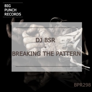 Breaking the Pattern - Single