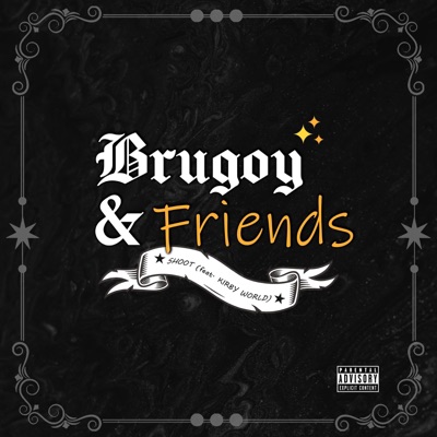 Shoot (feat. Kirby World) - Single