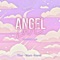 Angel Love - TSon, Want & Hemi$ lyrics