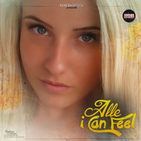 I Can Feel - Single - Alle