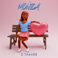 Monica - Single - D Thanks
