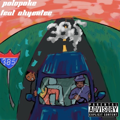 385 (feat. Ahyentee) - Single