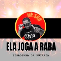Ela Joga a Raba ( Piseiro da Putaria ) - Single - Mr San