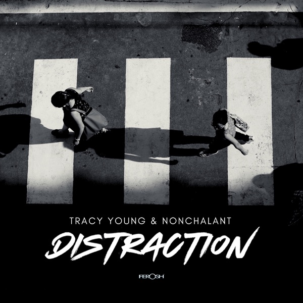 Distraction - Single