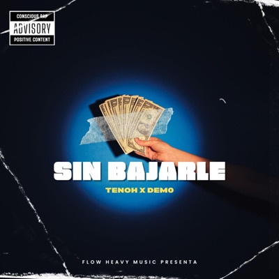 Sin Bajarle (feat. Demo) - Single