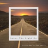 Leave the Light On - Single