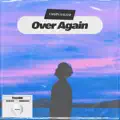 Over Again