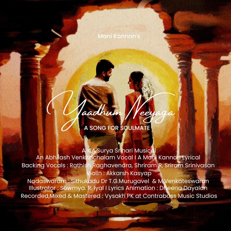 Yaadhum Neeyaga (A Song For Soulmate) (feat. Rathish Raghavendra, Shriram R & Sriram Srinivasan) - Single