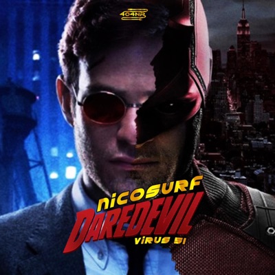 Daredevil / Virus 51 (feat. NicoSurf) - Single