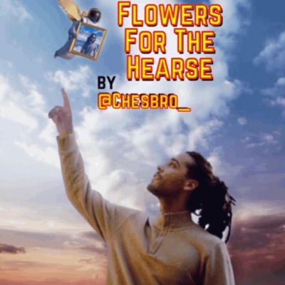 Flowers For the Hearse - Single