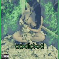 Ad•dict•ed - Single - Tre'Zhaun